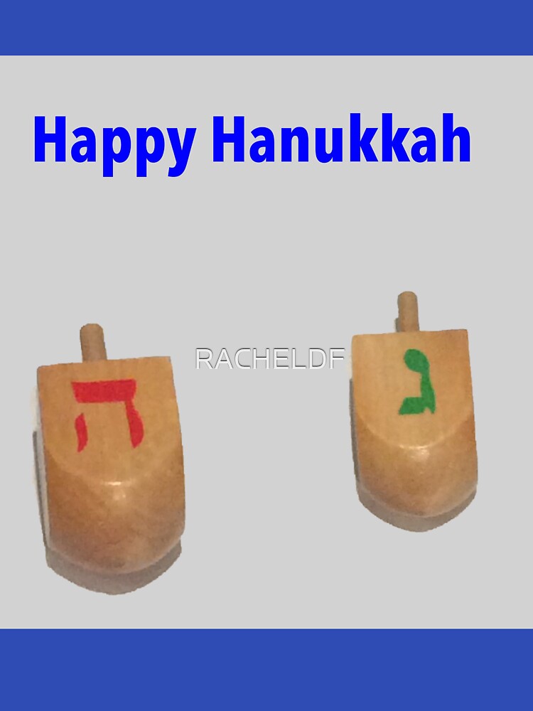 Happy Hanukkah with dreidels by Rachel the Artist