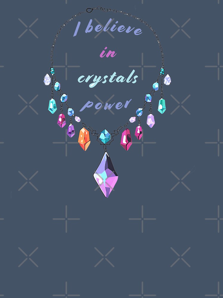 Believe in crystals power by Wildwind-style