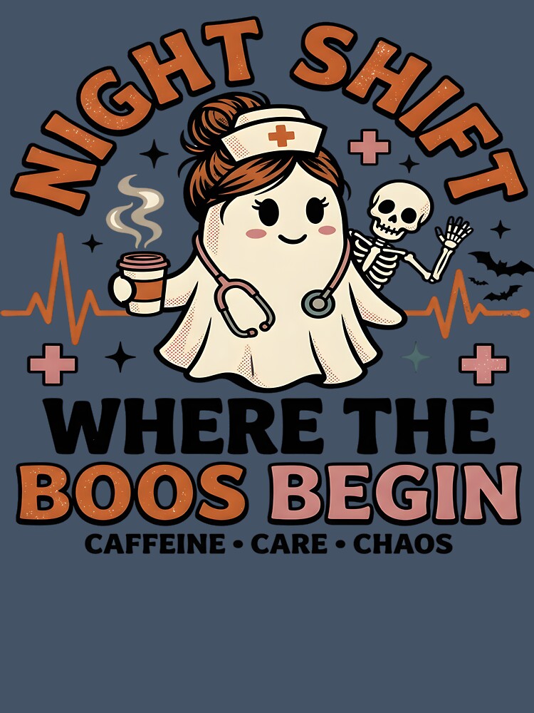 Night Shift Where the Boos Begin – Funny Halloween Nurse Ghost by Design-Fever-Co