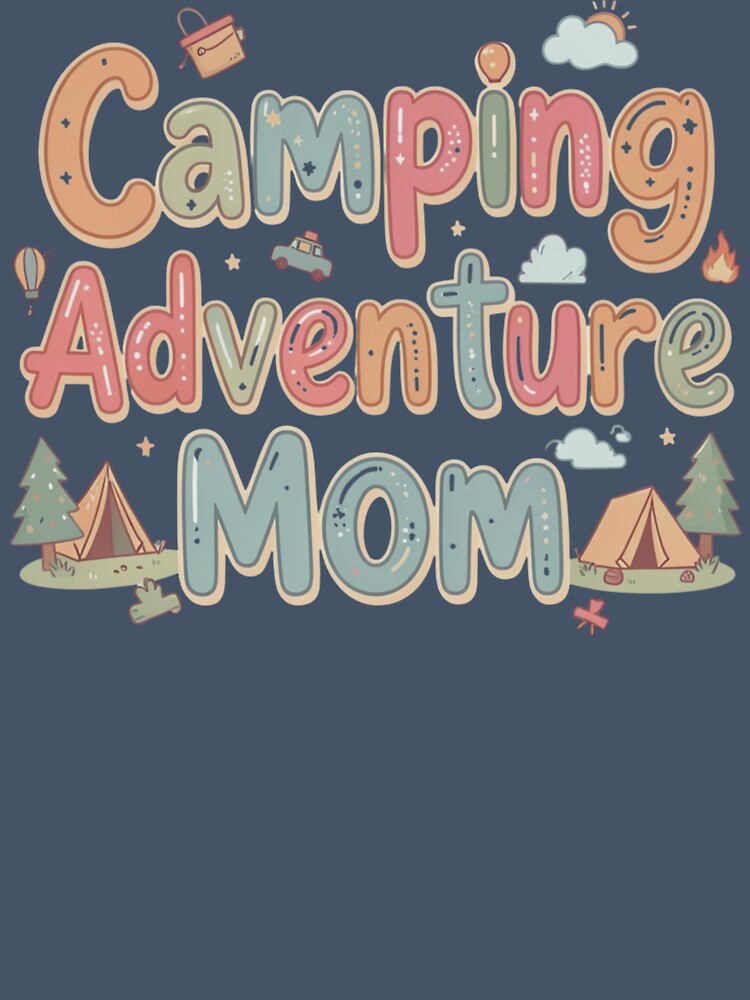 Adventure Mom Life – Funny Camping Mom Shirt by GaJaAtelier