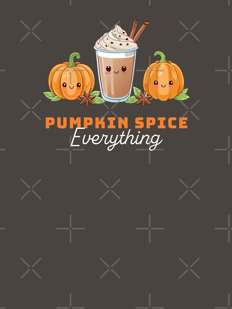 Kawaii Pumpkin Spice Everything | Cute Autumn Coffee with Pumpkins Typography Design by GrybDesigns