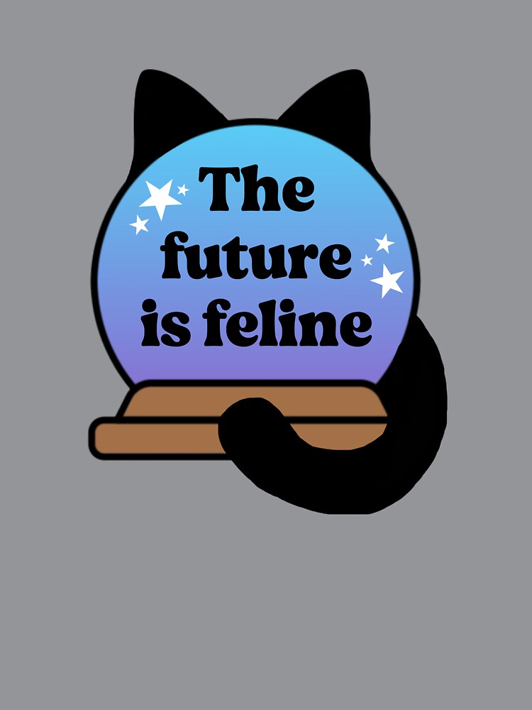 The Future Is Feline by MannyShop