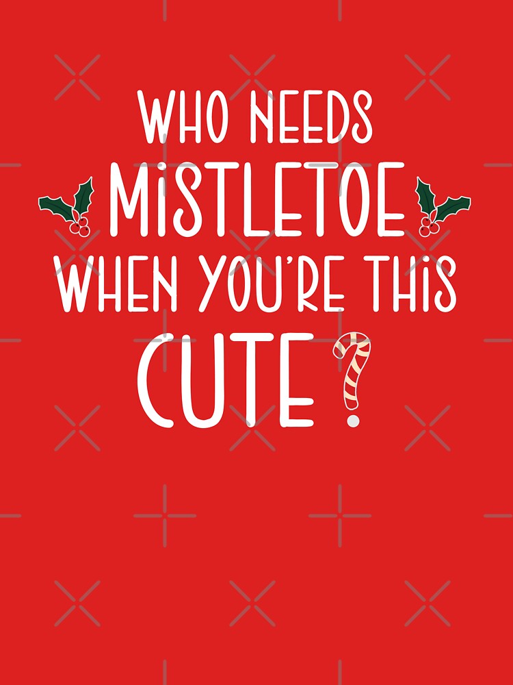 Christmas who need mistletoe when you're this cute by smallcatvn