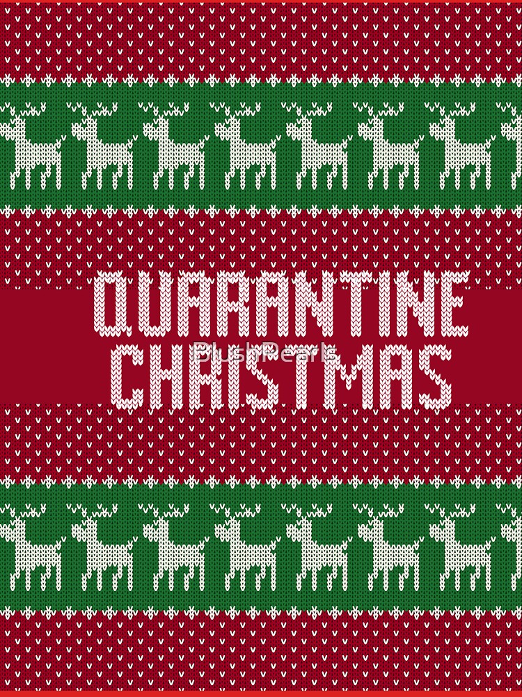 Christmas in Quarantine - Ugly Christmas Sweater by BlushPearls