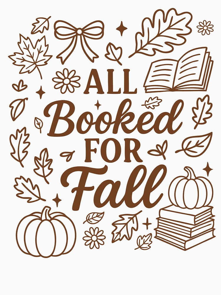 All Booked for Fall Cozy Autumn Book Lover Fall Reading Bookish by TheVogueVibes