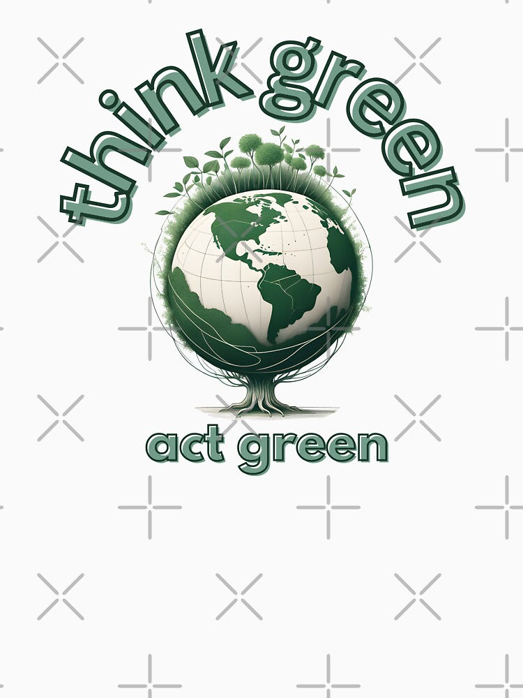 Think Green, Act Green by Prints and Lifestyle