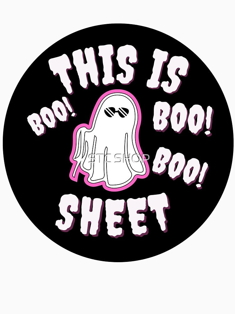 Funny Halloween, THIS IS BOO SHEET , THIS IS SOME BOO SHEET, Halloween Cute Ghost, Boo Ghost (Pink) by STC SHOP