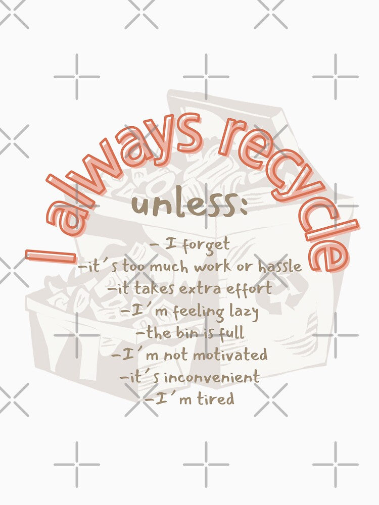 Recycling Eye catching eco-friendly funny design by theconfusedangler