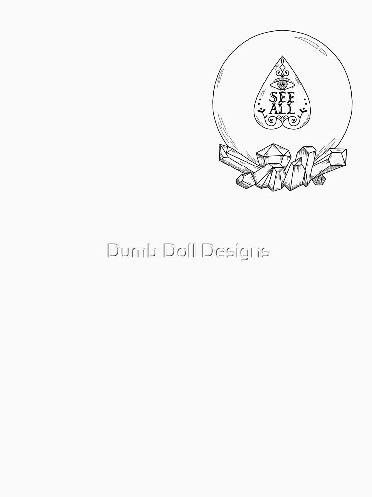 Eye See All by Dumb Doll Designs