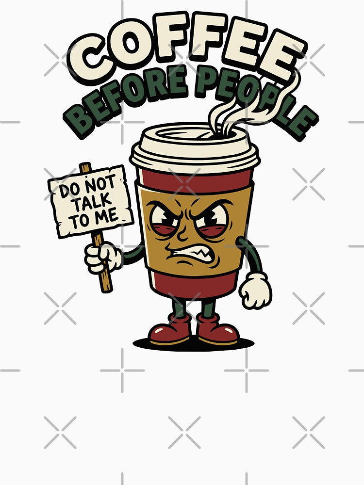Coffee Before People — Badge V1 by 1RSN