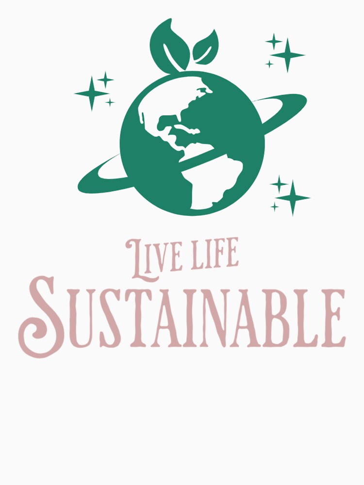 Live Life Sustainable – Retro Planet Earth Aesthetic by Hydravisions