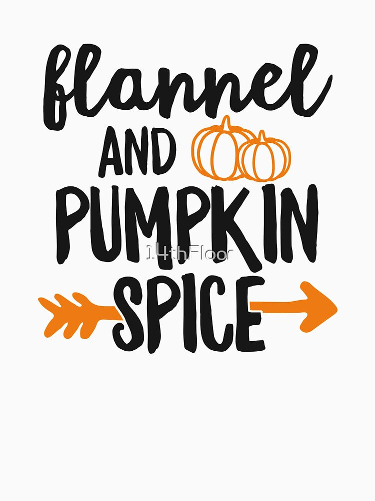 Flannels And Pumpkin Spice T-Shirt Fall Autumn Love by 14thFloor