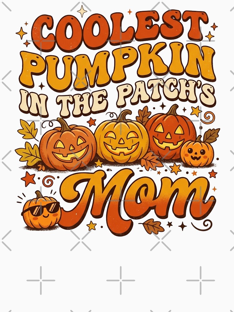 Coolest Pumpkin in the Patch's Mom Retro Halloween Pumpkin Mom by KreatoLab