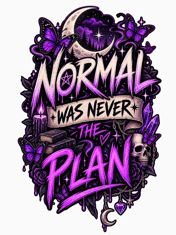 Normal Was Never the Plan – Gothic Celestial Aesthetic by AndGarciart