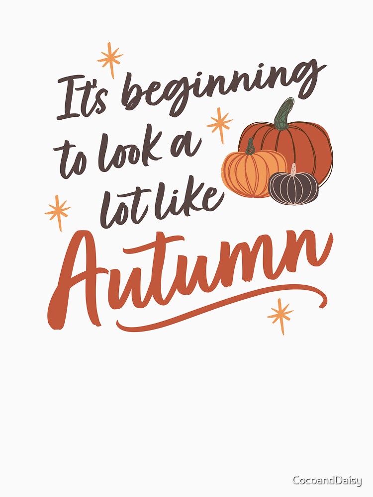 It's beginning to look a lot like Autumn by CocoandDaisy