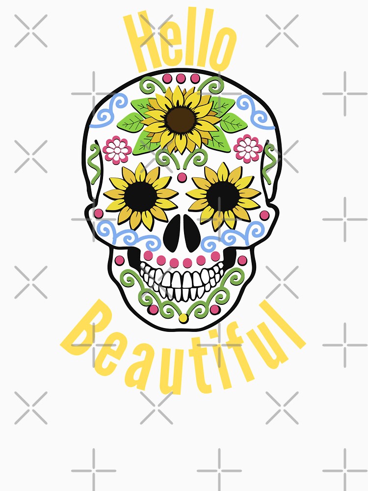 Hello Beautiful - Sugar Candy Skull Design by RudeBeeDesigns