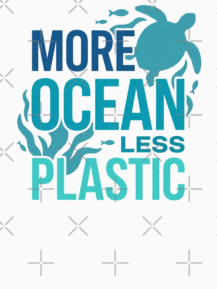 More Ocean Less Plastic Sea Turtle Marine Conservation by chattsuede