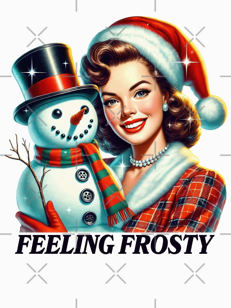 Feeling Frosty, Retro Girl Christmas, Retro Vintage Christmas, Trendy Vintage Retro Funny Design, Christmas by SFIPS