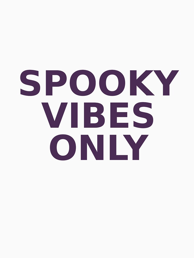 Spooky Vibes Only - Minimalist Halloween Aesthetic by cozycrowstudio