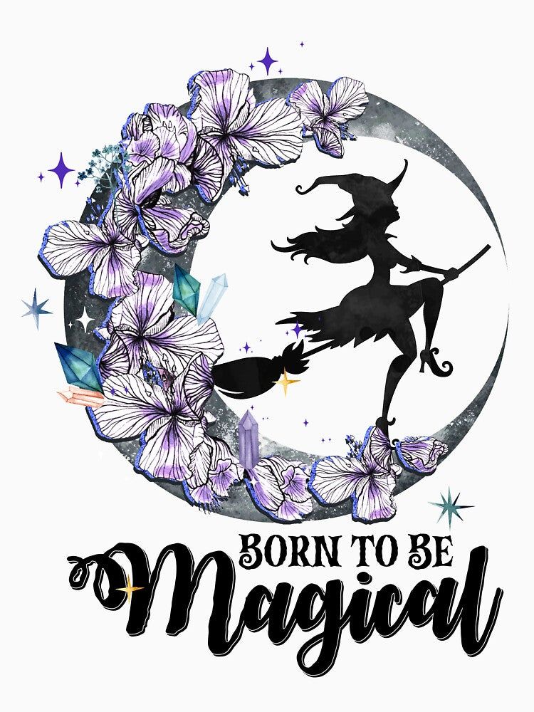 Born To Be A Magical, Sexy Hexe by Shirtflyer