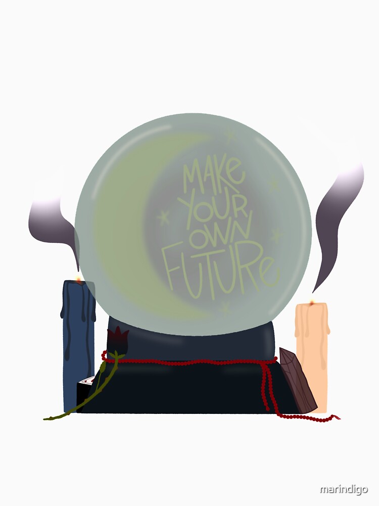 Make Your Own Future by marindigo