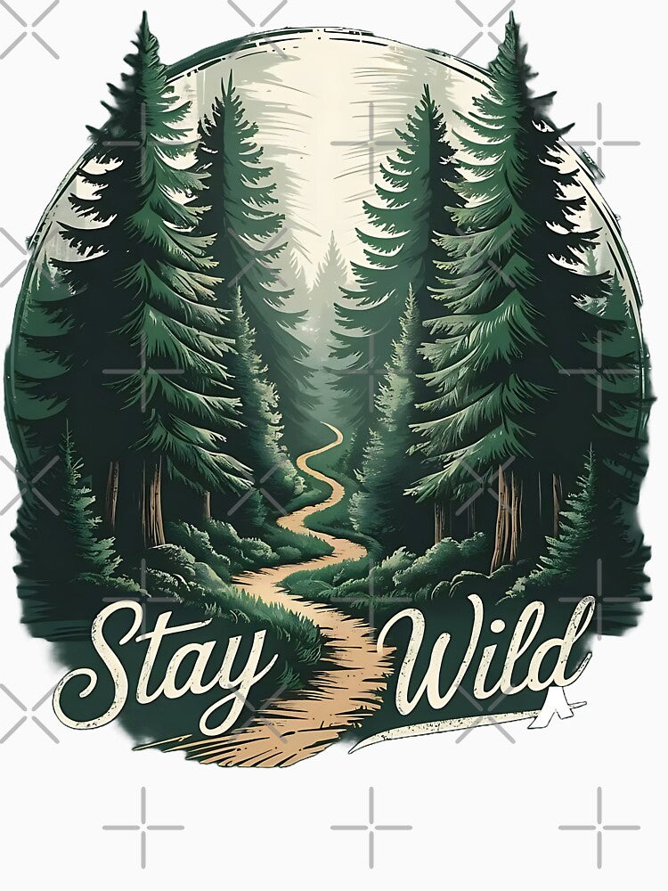 Stay Wild - Into the Forest by TeesHearts100
