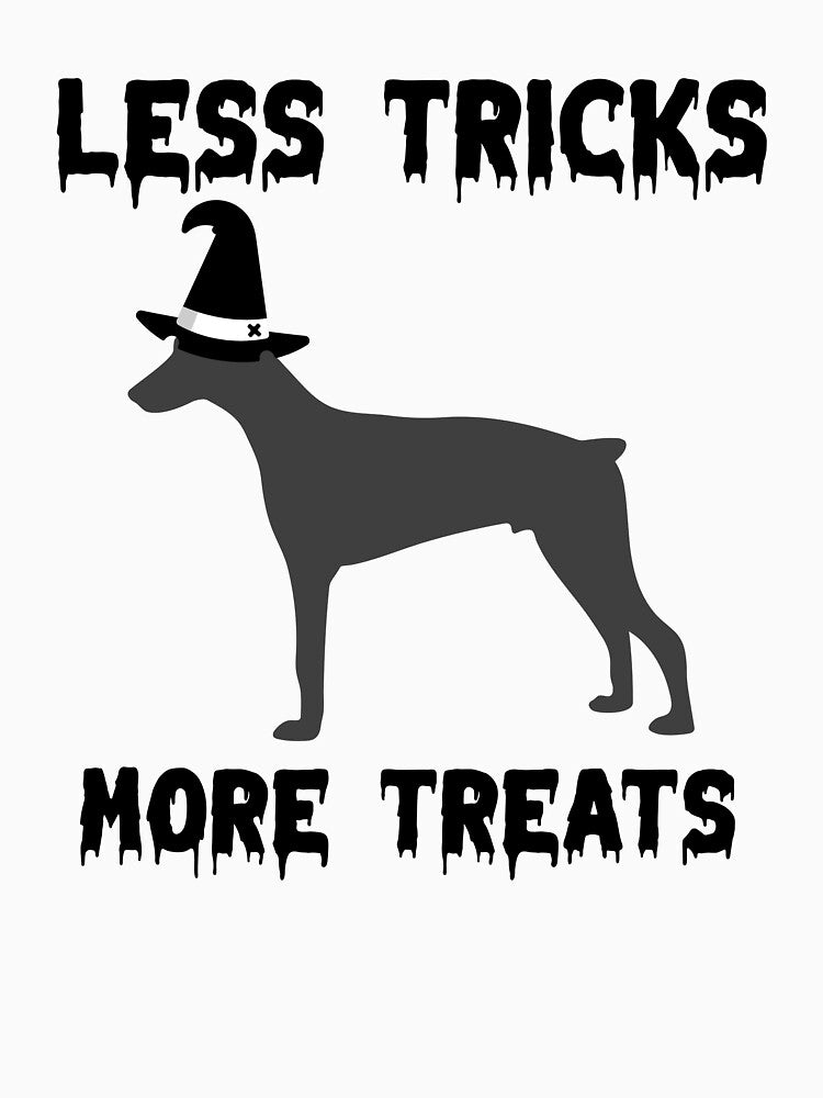 Less Tricks More Treats  – Dobermann Cute Halloween Dog by Hintotees