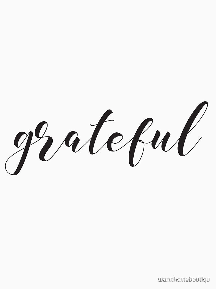 Grateful by warmhomeboutiqu