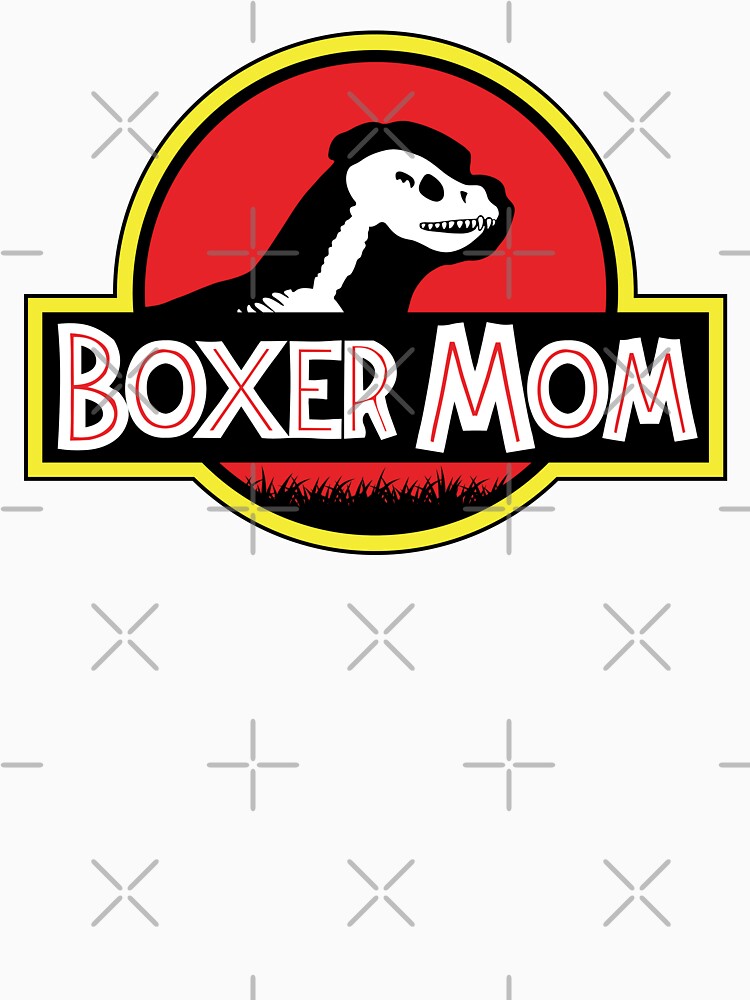 (For Bright Background) Jurassic Boxer Dog Mom by More Cute Dogs