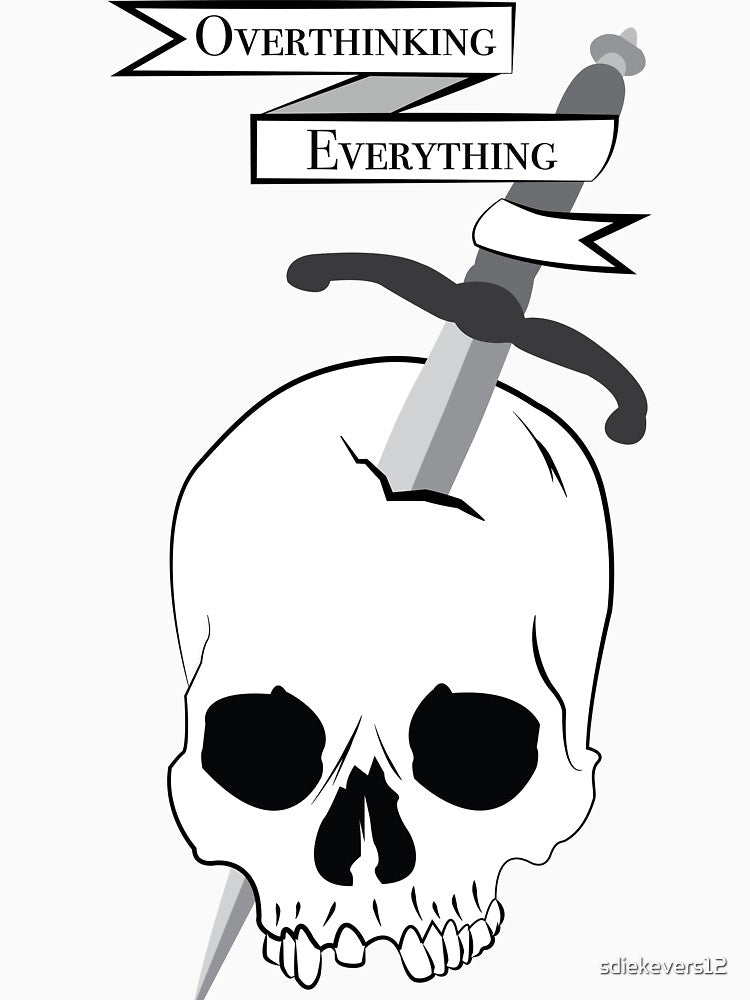 Overthinking Everything by sdiekevers12
