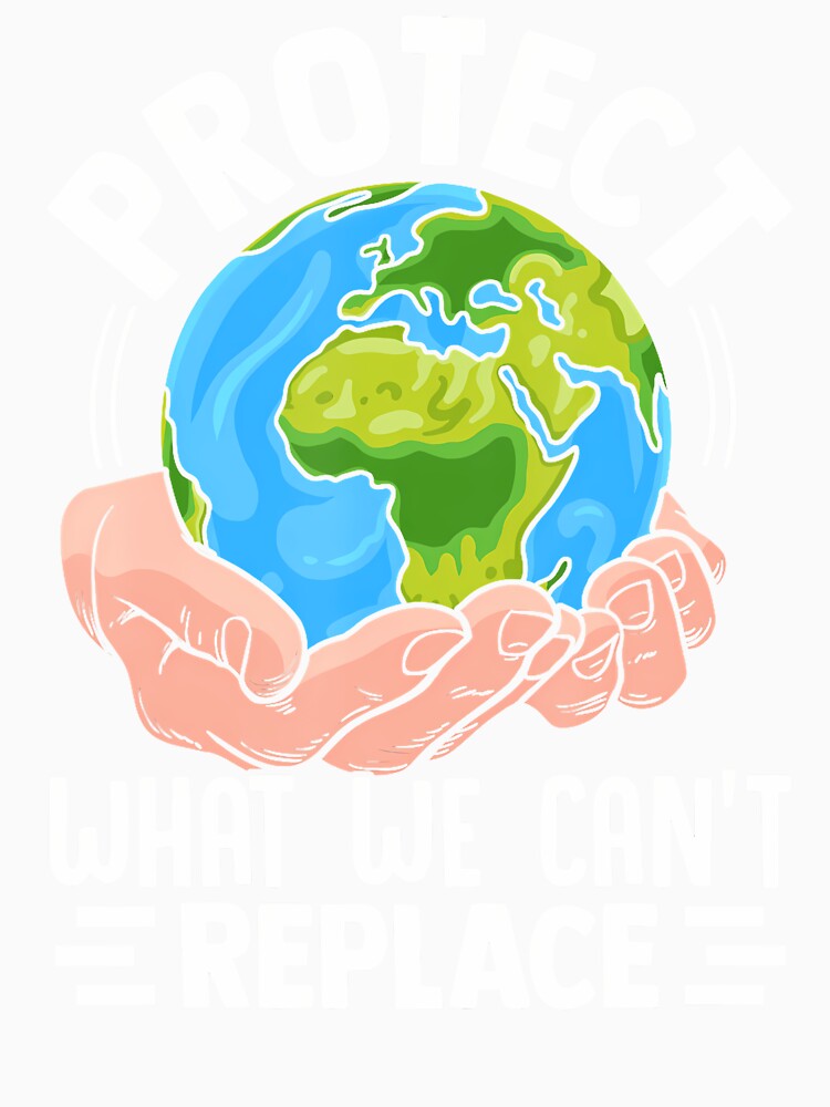 Protect What We Cant Replace  Climate Awareness Design by AlbertaDana