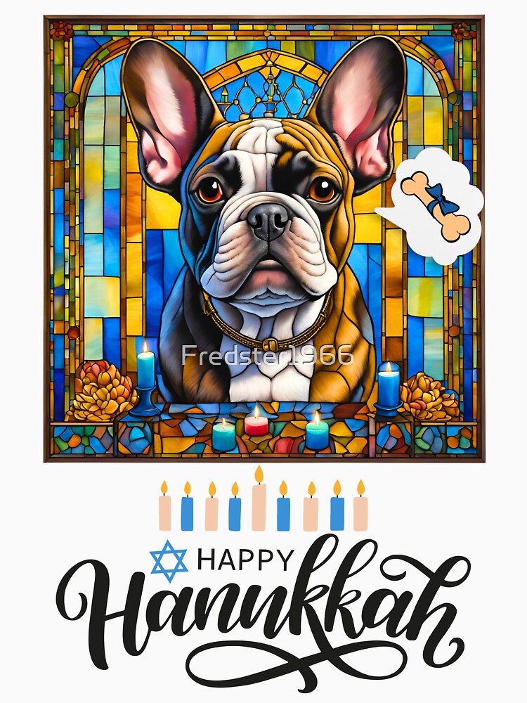 Happy Hanukkah French Bulldog – Stained Glass Menorah Art & Holiday Wishes by Fredster1966