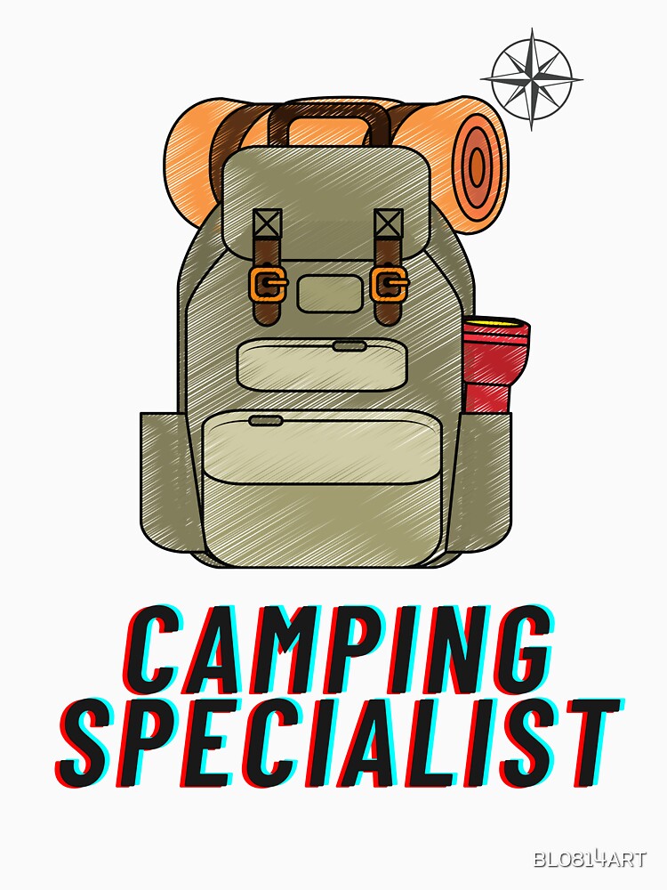 Camping Specialist by BL0814ART