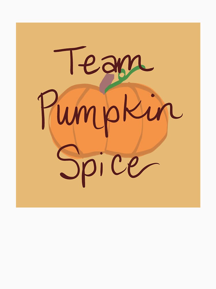 Team Pumpkin Spice by MyFavoriteFox