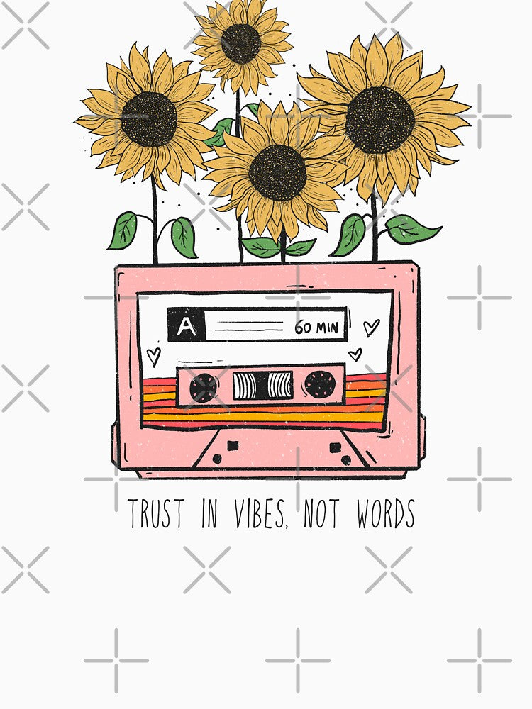 Trust In Vibes Not Word (Affirmation) by Hope London