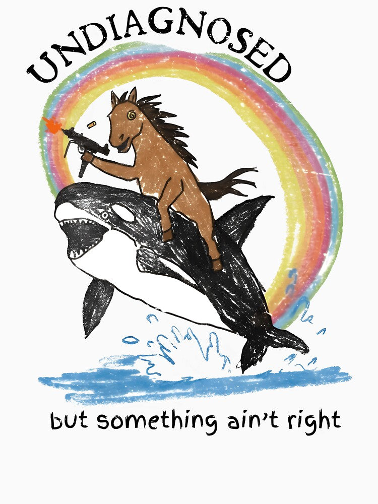 Undiagnosed But Something Aint Right Funny Horse Rainbow Design by cogiaovuong