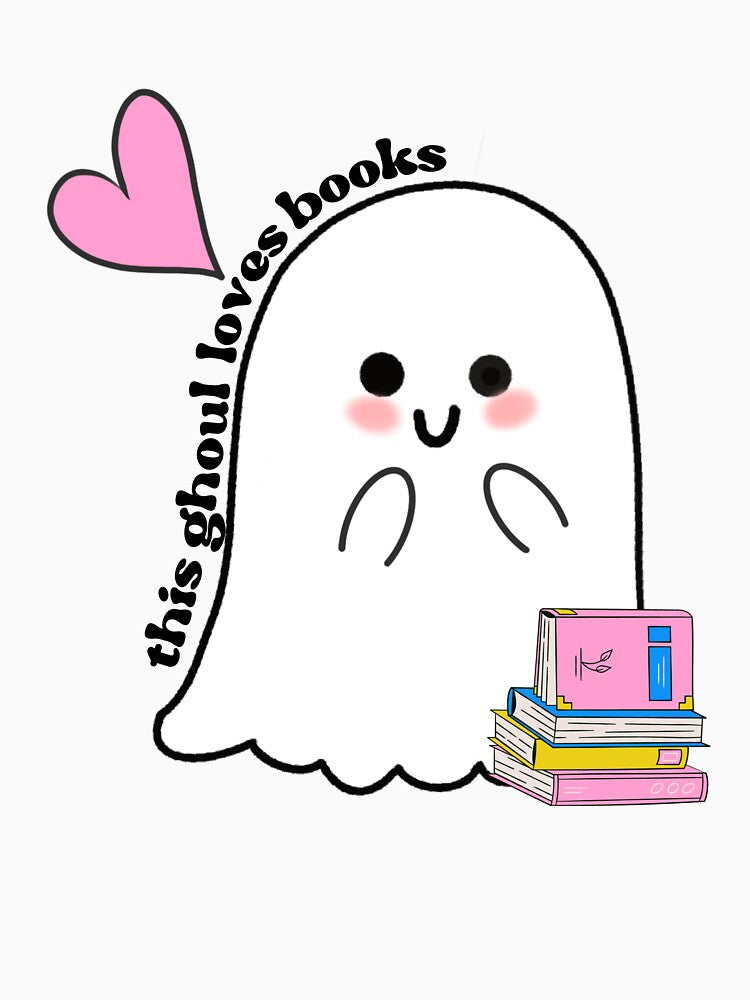 This Ghoul Loves Books by OscarAndOphelia