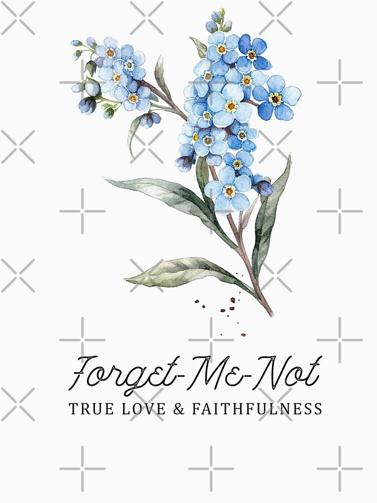 Forget Me Not True Love And Faithfulness (Affirmation) by Hope London
