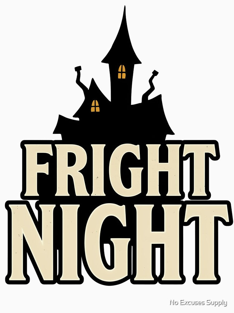 Haunted House – Fright Night by No Excuses Supply