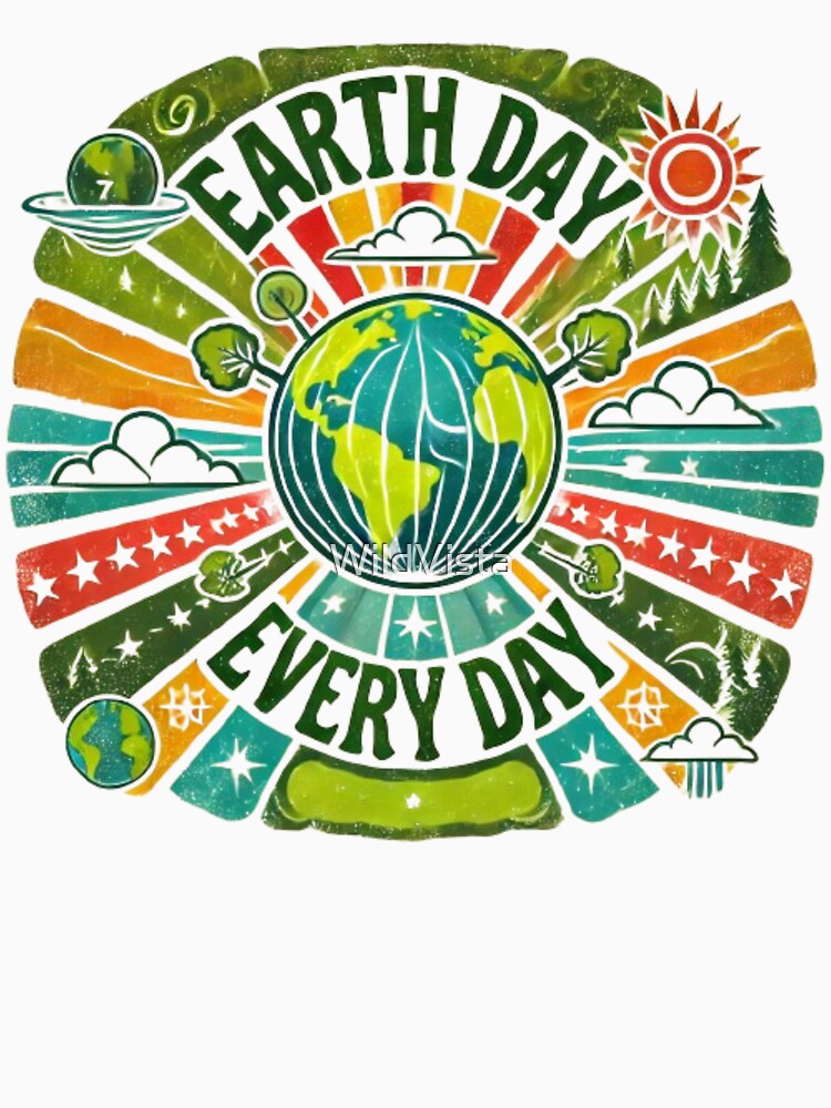 Earth Day Every Day Retro by WildVista
