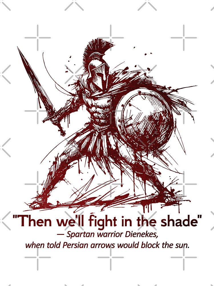 Spartan quote by Onis the Ant