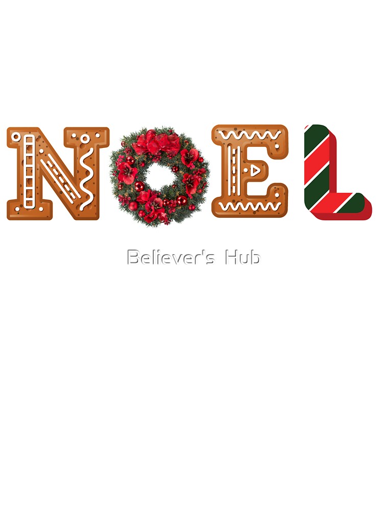 noel by Believer's  Hub
