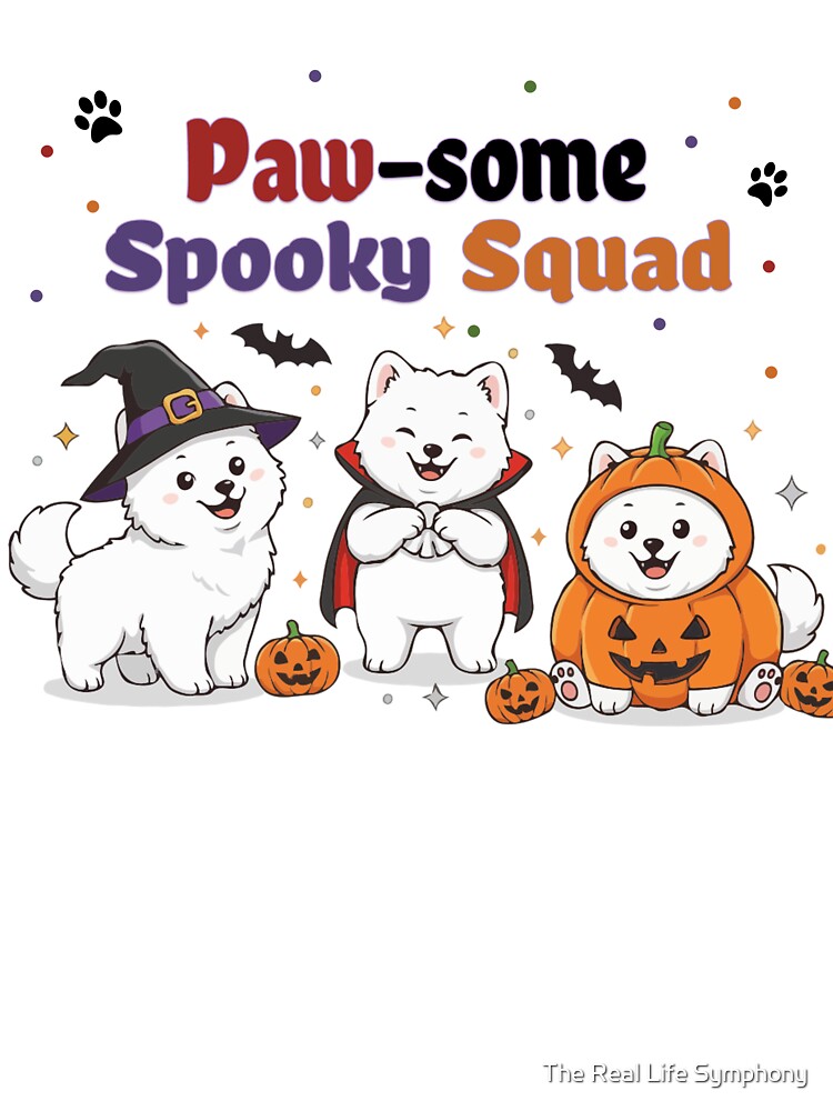 Pawsome Spooky Squad – Cute Samoyed Halloween by The Real Life Symphony