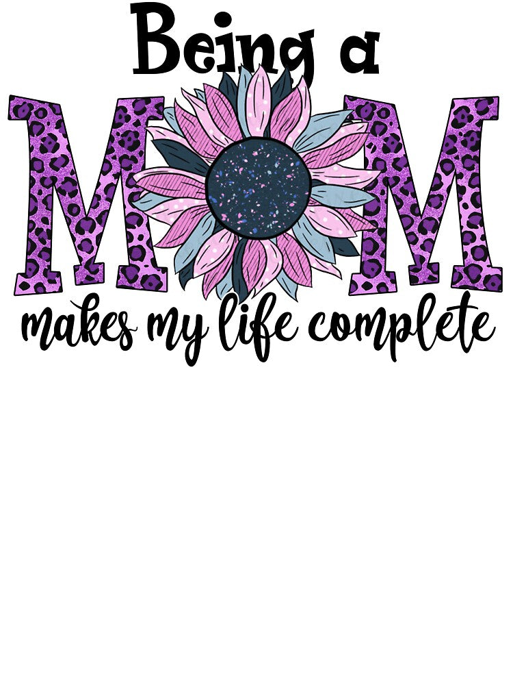 Being A Mom Makes My Life Complete by autlu