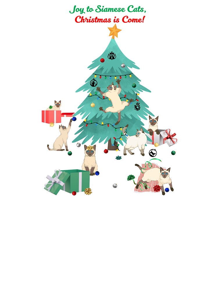 Joy to Siamese Cats, Christmas is Come by MYCatStuff