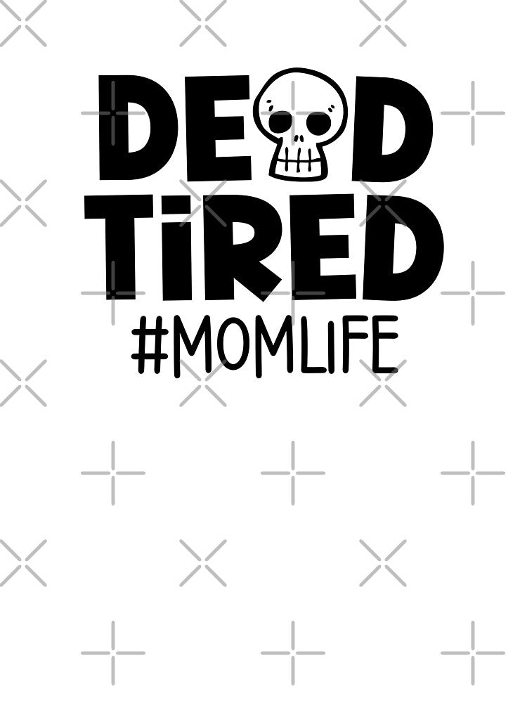 Dead Tired Mom Life by miraipa