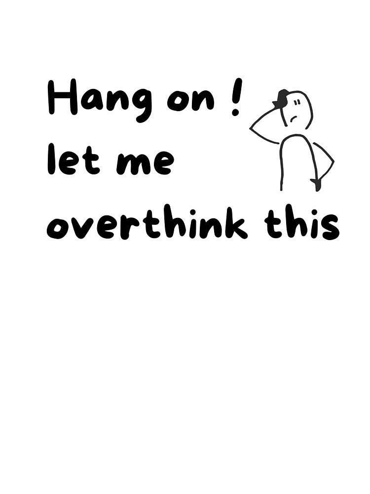 overthinking by fancy100