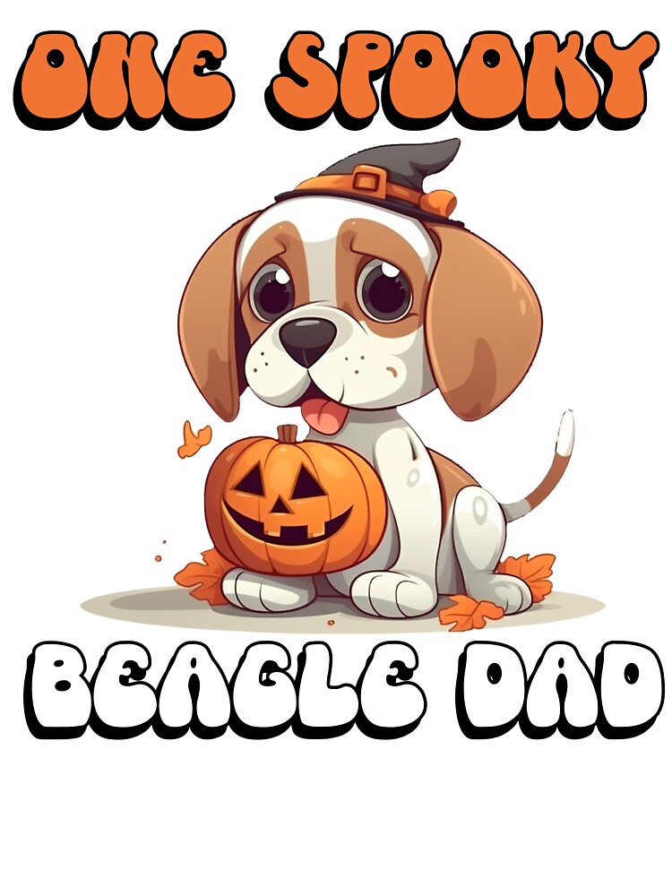 One Spooky Beagle Dad Cute Funny Halloween Dog by NoonMoonApparel