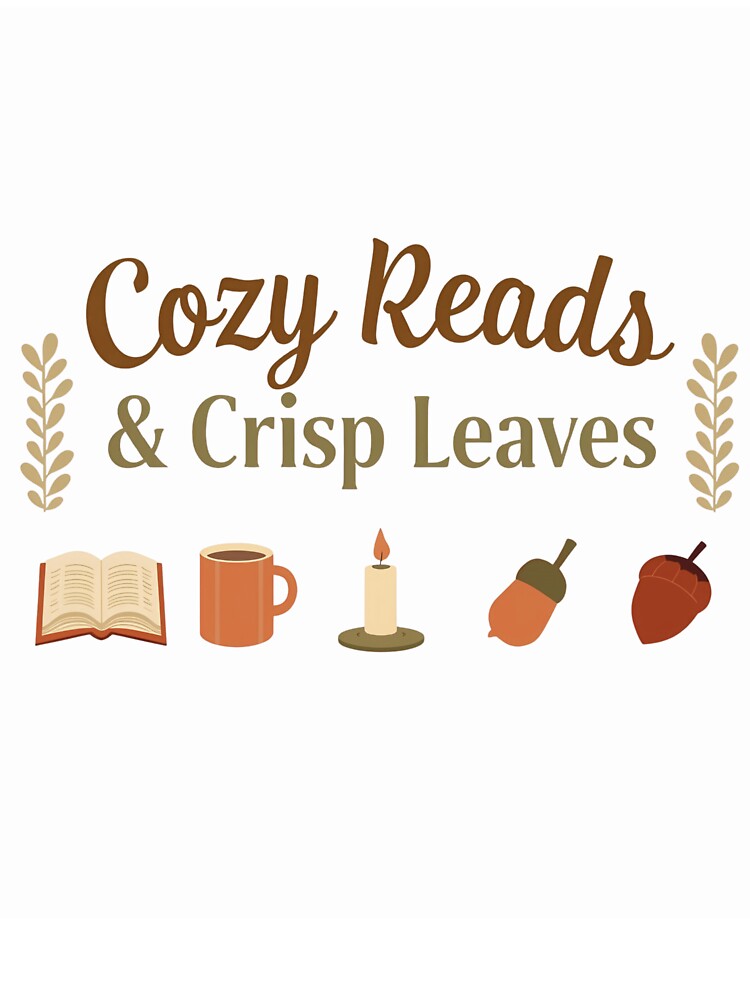 Cozy Reads & Crisp Leaves T-Shirt | Fall Book Lover Aesthetic | Autumn Reading Vibes Tee by GAIDREDA