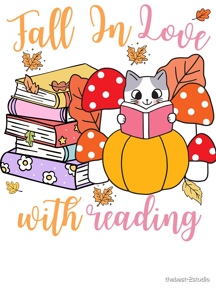 Fall In Love With Reading - Autumn Cozy Vibes by thebest-2studio